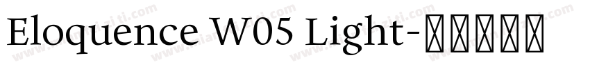 Eloquence W05 Light字体转换